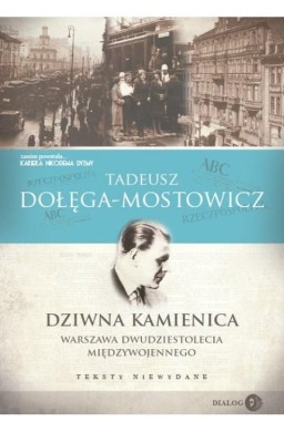 Dziwna kamienica. Warszawa dwudziestolecia...