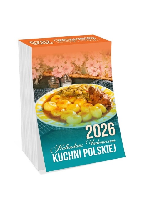 Kalendarz 2026 vademecum kuchni polskiej