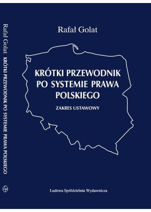 Krótki przewodnik po systemie prawa polskiego
