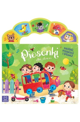 Piosenki dla dzieci. Naciśnij, posłuchaj i śpiewaj