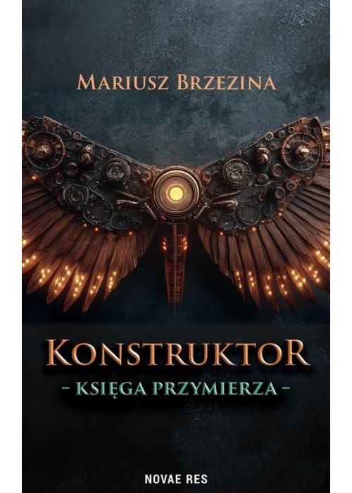 Konstruktor. Księga przymierza