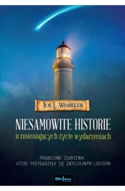 Niesamowite historie o zmieniających życie...