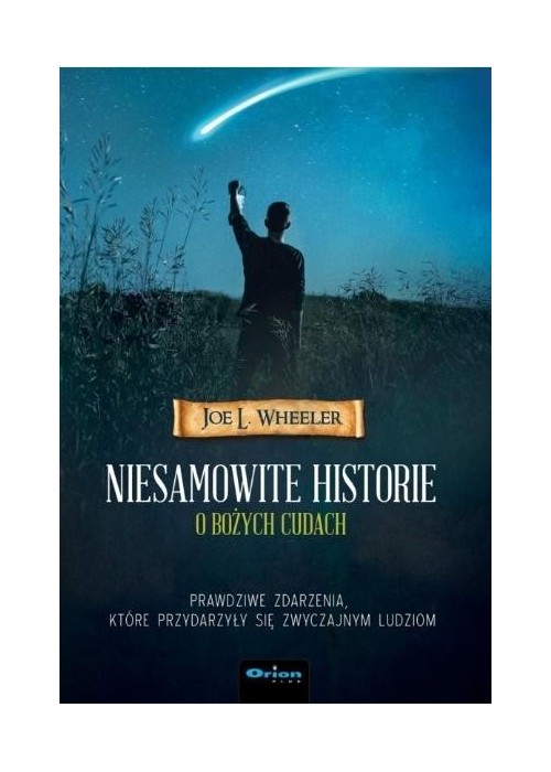 Niesamowite historie o Bożych cudach