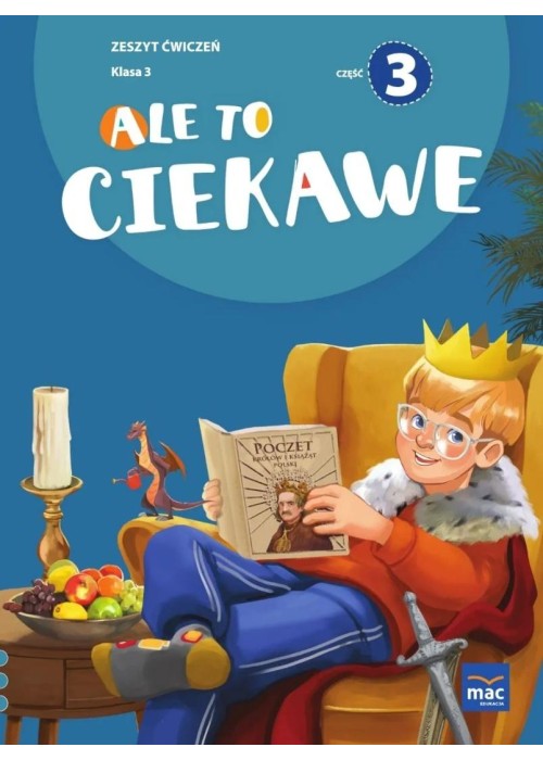 Ale to ciekawe SP 3 Zeszyt ćwiczeń cz.3 + zakładka