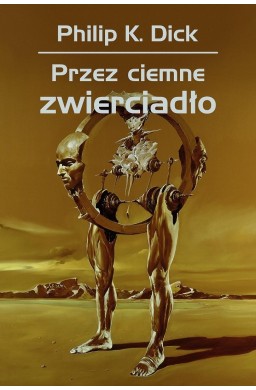 Przez ciemne zwierciadło