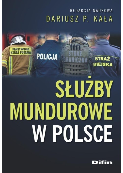 Służby mundurowe w Polsce