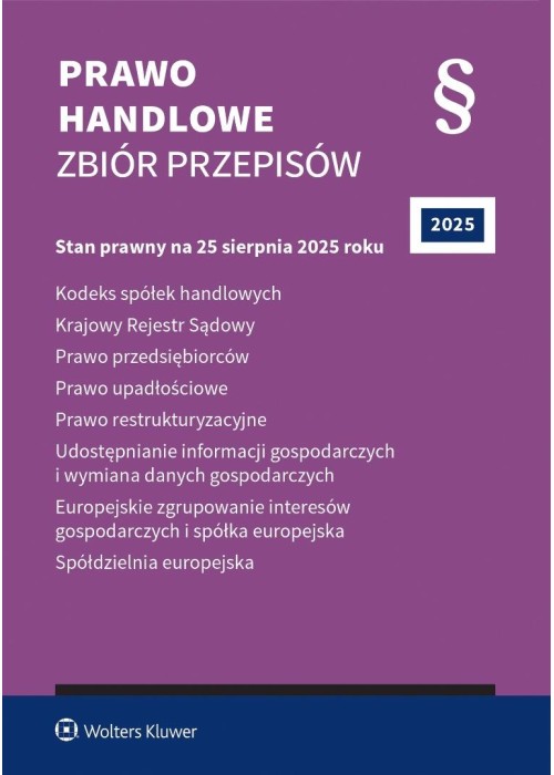 Prawo handlowe. Zbiór przepisów w.44 2025