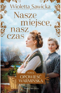 Nasze miejsce, nasz czas