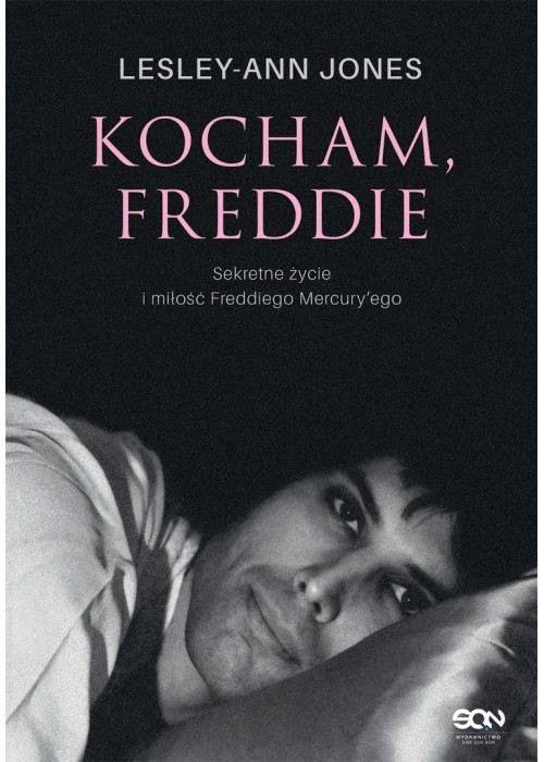 Kocham, Freddie. Sekretne życie i miłość... Kocham, Freddie. Sekretne życie i miłość...
