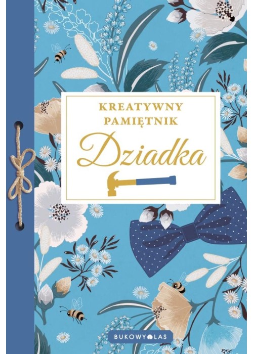 Kreatywny pamiętnik Dziadka Kreatywny pamiętnik Dziadka