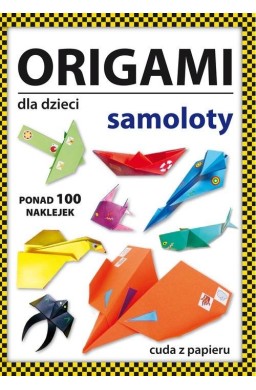 Origami dla dzieci Samoloty