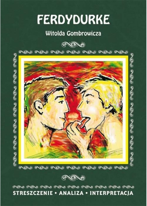 Ferdydurke Witolda Gombrowicza
