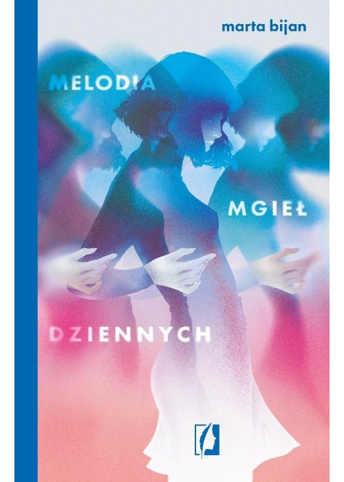 Melodia mgieł dziennych