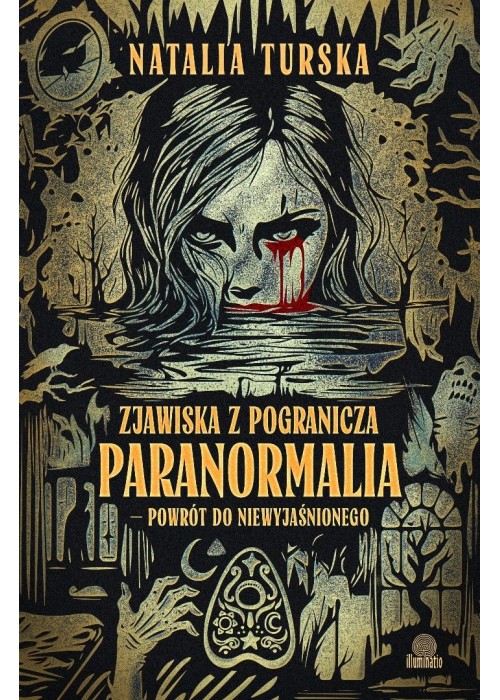 Zjawiska z pogranicza. Paranormalia - powrót do...