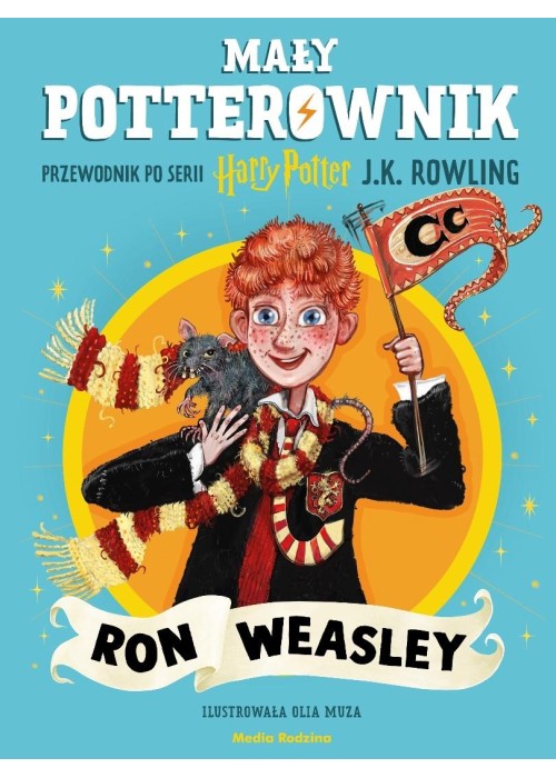 Mały potterownik. Ron Weasley. Przewodnik