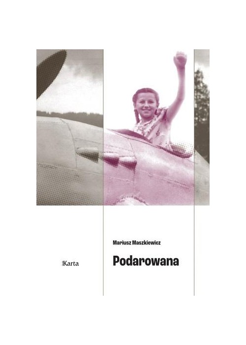 Podarowana