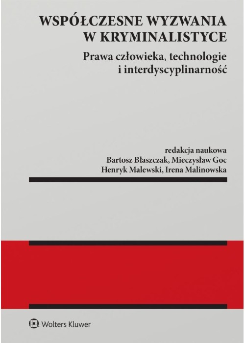 Współczesne wyzwania w kryminalistyce