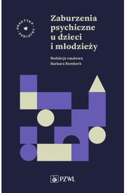 Zaburzenia psychiczne u dzieci i młodzieży