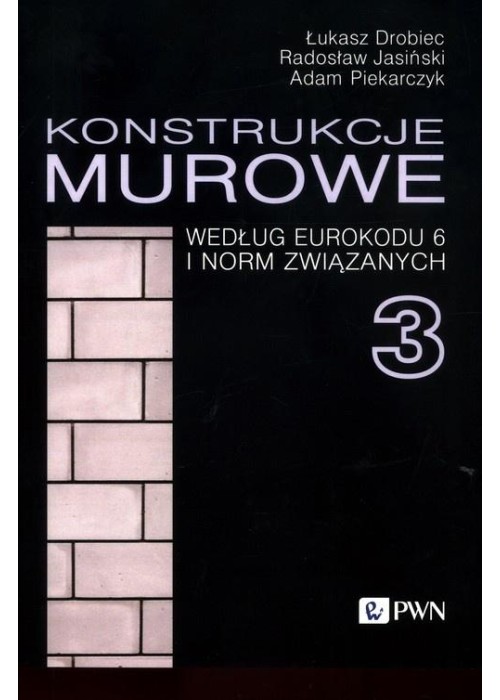 Konstrukcje murowe według Eurokodu 6 i norm...