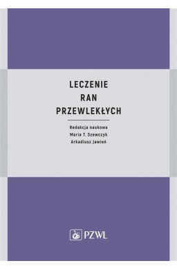 Leczenie ran przewlekłych