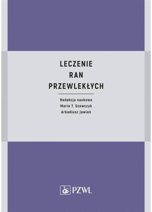 Leczenie ran przewlekłych