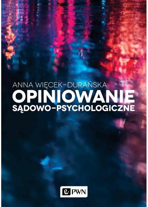 Opiniowanie sądowo-psychologiczne