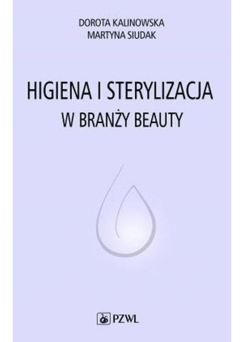 Higiena i sterylizacja w branży beauty