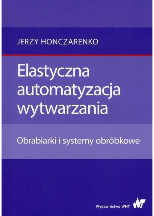 Elastyczna automatyzacja wytwarzania