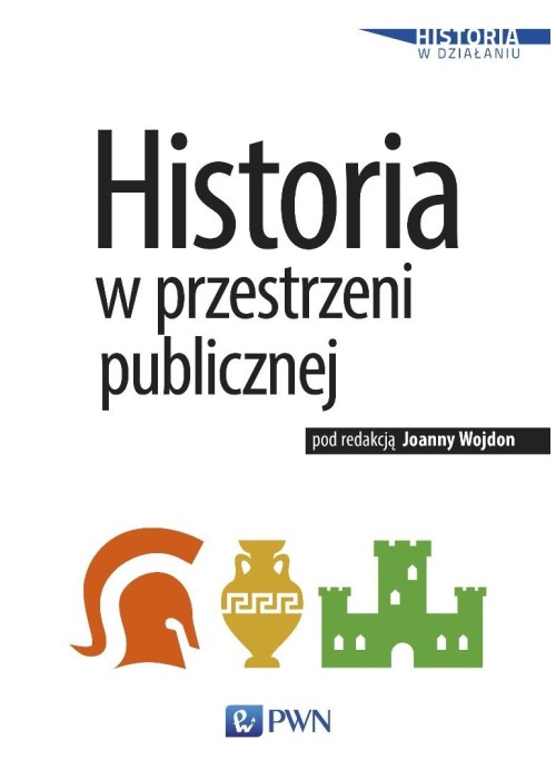Historia w przestrzeni publicznej