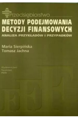Metody podejmowania decyzji finansowych