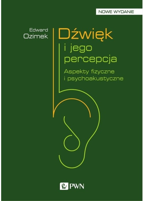 Dźwięk i jego percepcja. Aspekty fizyczne...