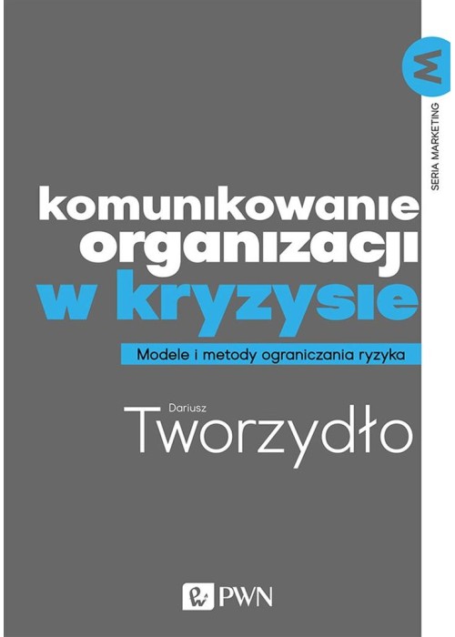 Komunikowanie organizacji w kryzysie