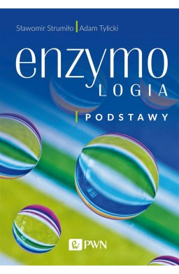 Enzymologia. Podstawy