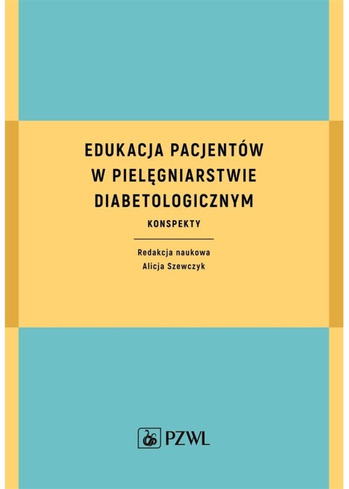 Edukacja pacjentów w pielęgniarstwie...