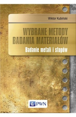 Wybrane metody badania materiałów