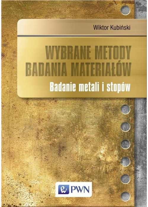 Wybrane metody badania materiałów