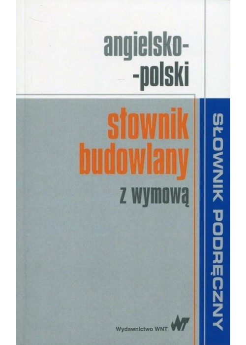 Angielsko-polski słownik budowlany z wymową