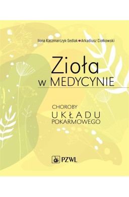 Zioła w medycynie