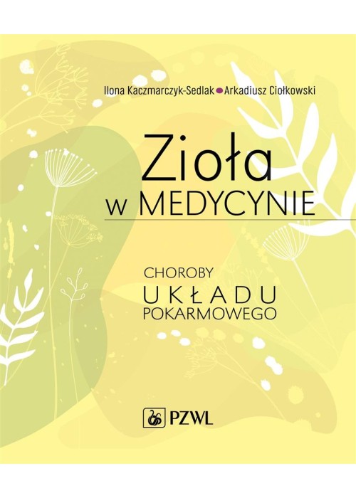 Zioła w medycynie