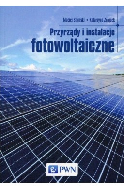 Przyrządy i instalacje fotowoltaiczne
