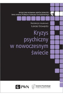 Kryzys psychiczny w nowoczesnym świecie