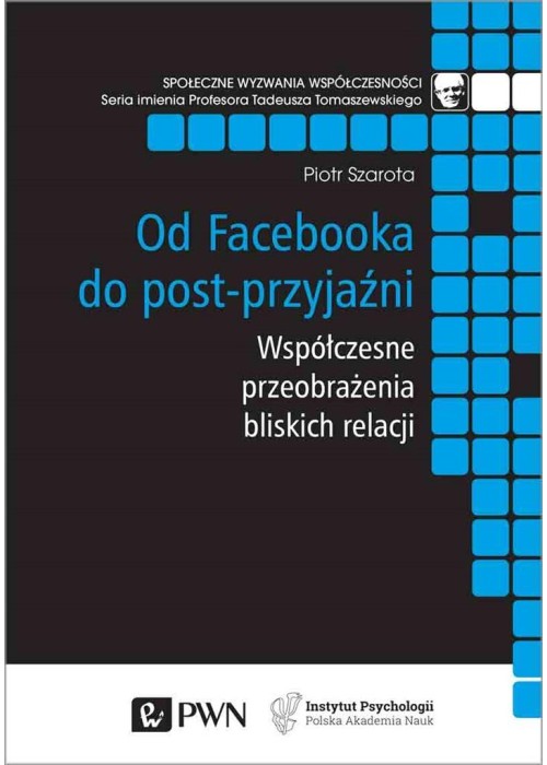 Od Facebooka do post-przyjaźni