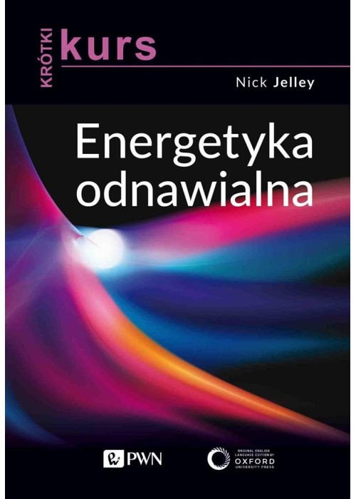 Krótki kurs. Energetyka odnawialna