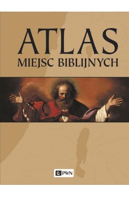 Atlas miejsc biblijnych w.2