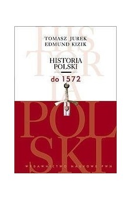 Historia Polski do 1572
