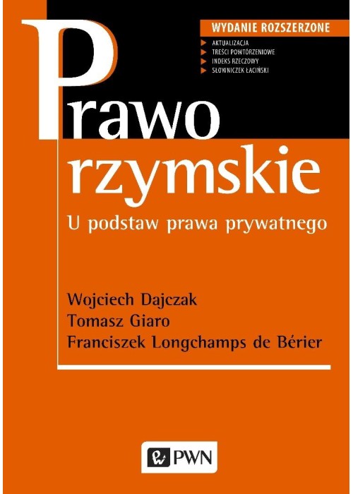 Prawo rzymskie. U podstaw prawa prywatnego