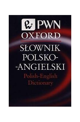 Słownik polsko-angielski Polish-English Dictionary