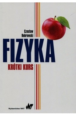Fizyka. Krótki kurs