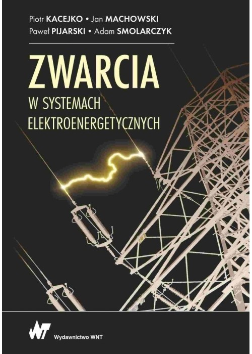 Zwarcia w systemach elektroenergetycznych