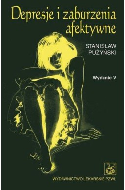 Depresje i zaburzenia afektywne